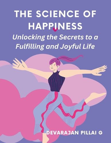 Cover image for The Science of Happiness