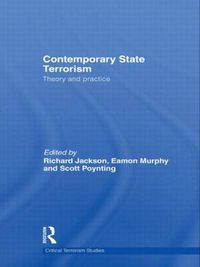 Cover image for Contemporary State Terrorism: Theory and Practice