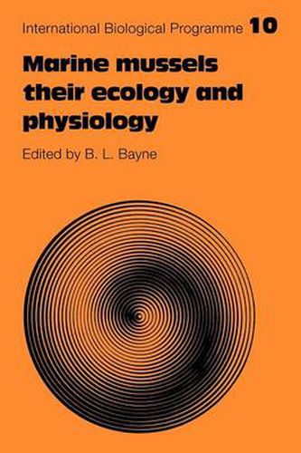 Cover image for Marine Mussels: Their Ecology and Physiology