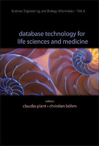 Cover image for Database Technology For Life Sciences And Medicine