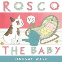 Cover image for Rosco vs. the Baby