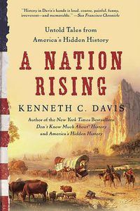 Cover image for A Nation Rising: Untold Tales from America's Hidden History