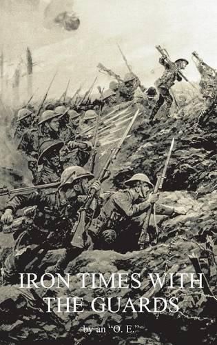 Cover image for Iron Times with the Guards