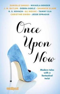 Cover image for Once Upon Now