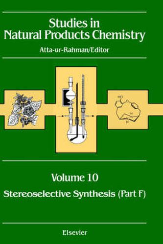 Cover image for Studies in Natural Products Chemistry: Stereoselective Synthesis (Part F)