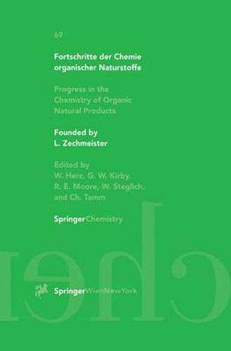 Cover image for Fortschritte der Chemie organischer Naturstoffe Progress in the Chemistry of Organic Natural Products 69