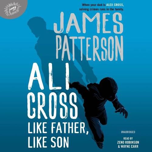 Cover image for Ali Cross: Like Father, Like Son