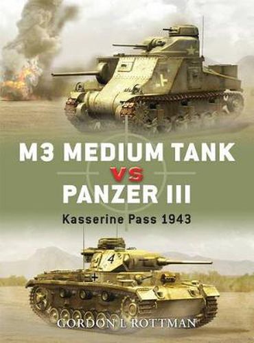 Cover image for M3 Medium Tank vs Panzer III: Kasserine Pass 1943