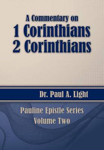 A Commentary on 1 & 2 Corinthians