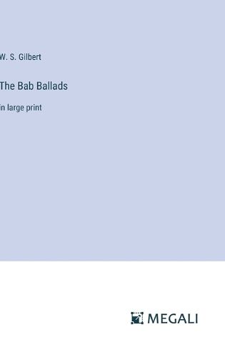 Cover image for The Bab Ballads