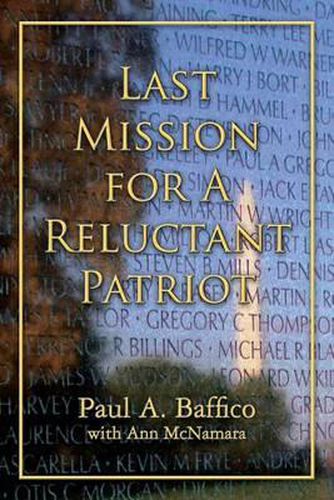 Cover image for Last Mission for A Reluctant Patriot