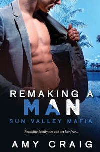 Cover image for Remaking a Man