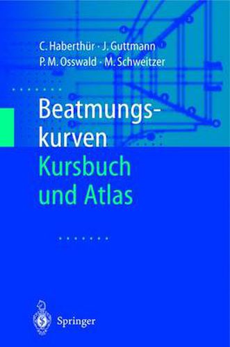 Cover image for Beatmungskurven: Kursbuch Und Atlas