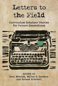 Cover image for Letters to the Field