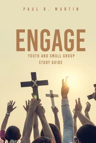 Cover image for Engage: Youth and Small Group Study Guide