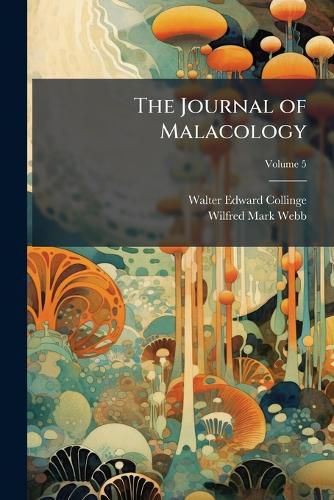 Cover image for The Journal of Malacology, Volume 5