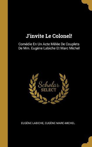 Cover image for J'invite Le Colonel!