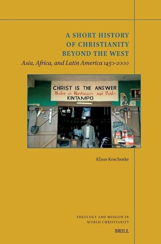 Cover image for A Short History of Christianity beyond the West