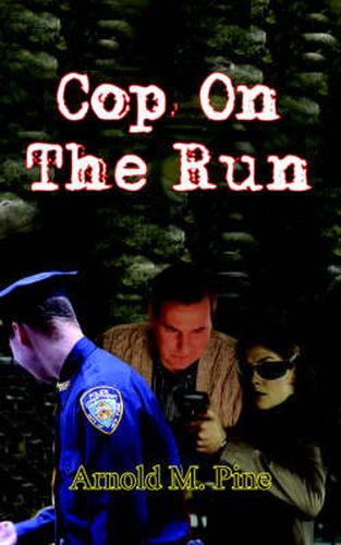 Cover image for Cop On The Run