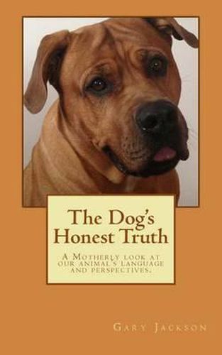 Cover image for The Dog's Honest Truth