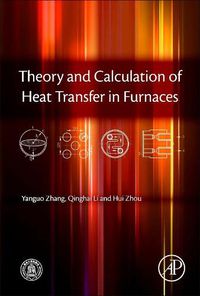 Cover image for Theory and Calculation of Heat Transfer in Furnaces