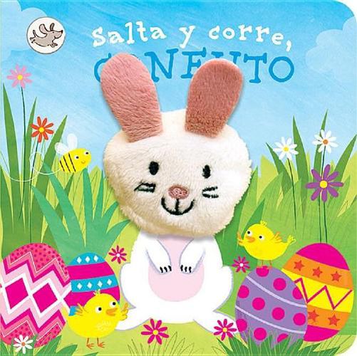 Cover image for Salta Y Corre, Conejito / Hippity Hoppity Little Bunny (Spanish Edition)