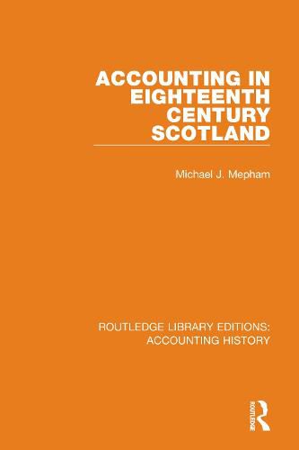 Cover image for Accounting in Eighteenth Century Scotland