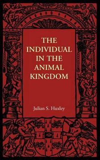 Cover image for The Individual in the Animal Kingdom
