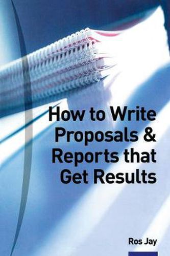 Cover image for How to Write Proposals & Reports That Get Results