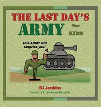 Cover image for The Last Day's Army