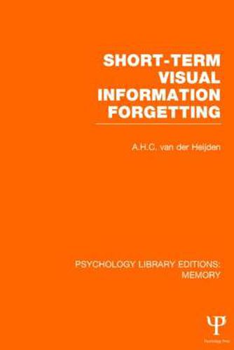 Cover image for Short-term Visual Information Forgetting (PLE: Memory)