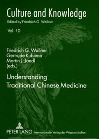 Cover image for Understanding Traditional Chinese Medicine: Consultant: Lena Springer