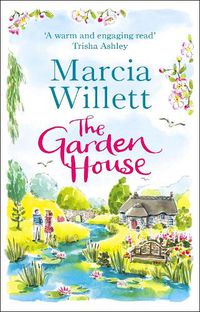 Cover image for The Garden House: A beautiful, feel-good story about family and buried secrets