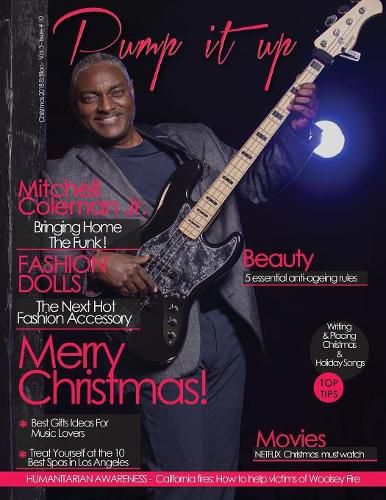 Pump it up Magazine: December 2018 With Mitchell Coleman Jr.