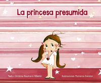 Cover image for Princesa Presumida, La