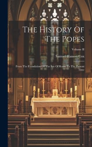 Cover image for The History Of The Popes