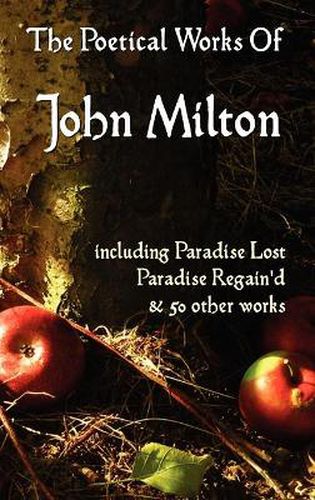 Cover image for Paradise Lost, Paradise Regained, and Other Poems. The Poetical Works Of John Milton