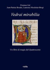 Cover image for Vedrai Mirabilia: Un Libro Di Magia del Quattrocento