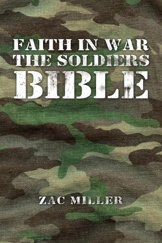 Cover image for Faith in War the Soldiers Bible