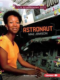 Cover image for Mae Jemison: Astronaut