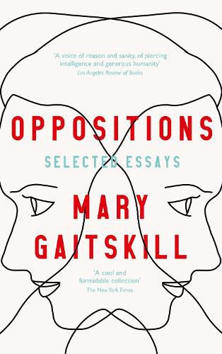 Cover image for Oppositions: Selected Essays