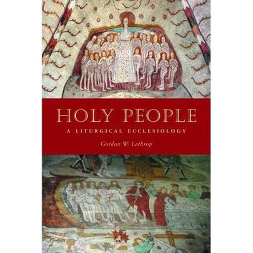 Cover image for Holy People: A Liturgical Ecclesiology