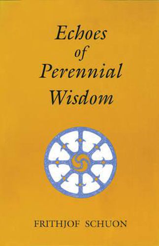 Echoes of Perennial Wisdom