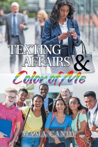 Cover image for Texting Affairs & Color of Me