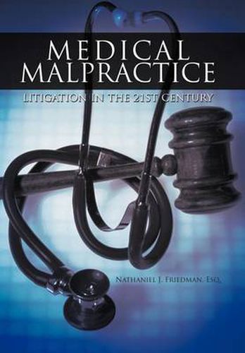 Cover image for Medical Malpractice Litigation in the 21st Century