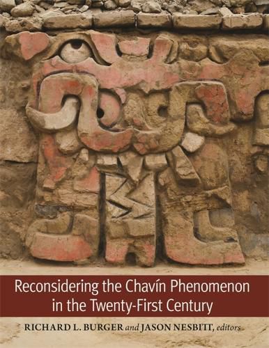 Cover image for Reconsidering the Chavin Phenomenon in the Twenty-First Century