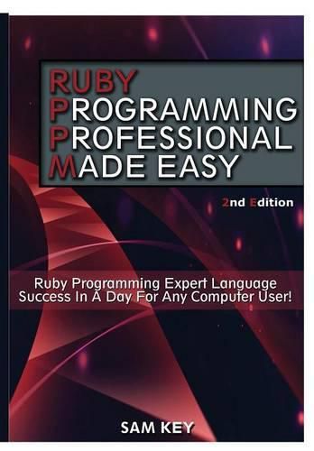 Cover image for Ruby Programming Professional Made Easy