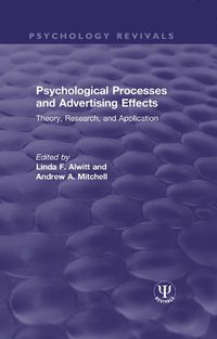 Cover image for Psychological Processes and Advertising Effects: Theory, Research, and Applications