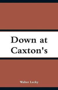 Cover image for Down at Caxton's