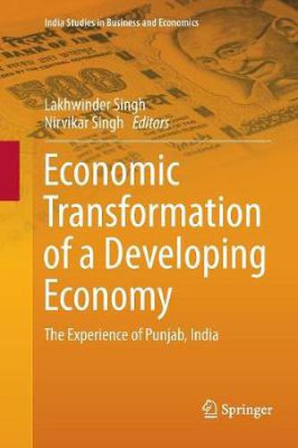 Cover image for Economic Transformation of a Developing Economy: The Experience of Punjab, India